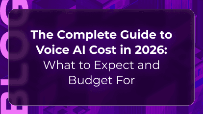 The Complete Guide to Voice AI Cost in 2026: What to Expect and Budget For