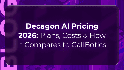 Decagon AI Pricing 2026: Plans, Costs & How It Compares to CallBotics