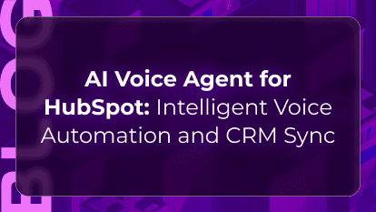 AI Voice Agent for HubSpot: Intelligent Voice Automation and CRM Sync